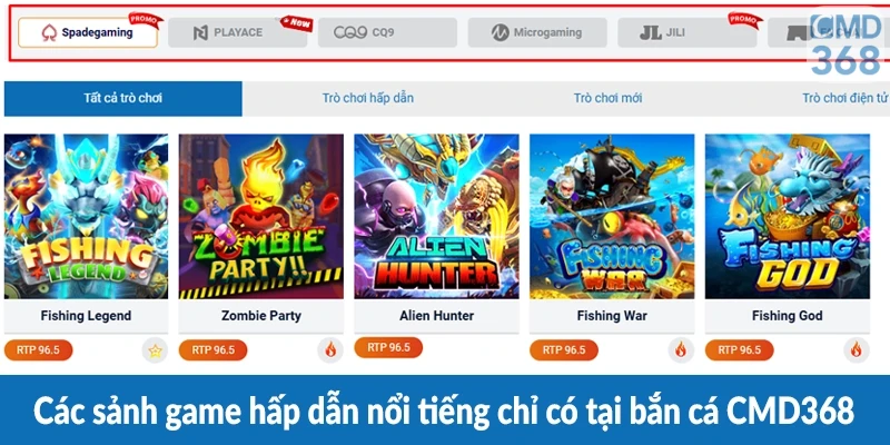 Các sảnh game hấp dẫn nổi tiếng chỉ có tại bắn cá CMD368