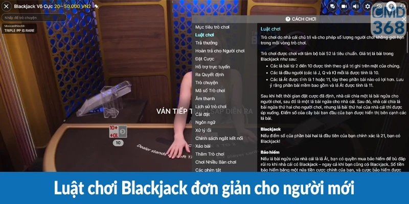Luật chơi Blackjack đơn giản cho người mới